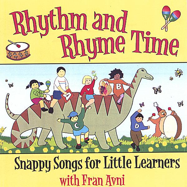 RHYTHM & RHYME TIME: SNAPPY SONGS FOR LITTLE LEARN