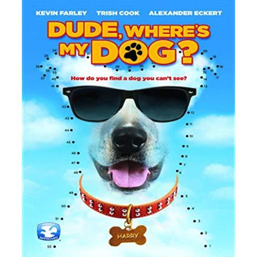 DUDE WHERE'S MY DOG / (MOD)