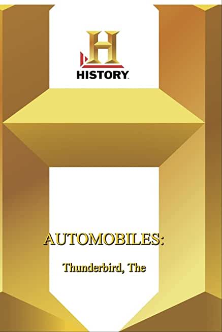 HISTORY - AUTOMOBILES THUNDERBIRD / (MOD)