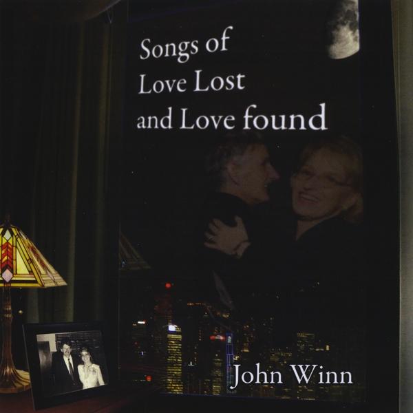 SONGS OF LOVE LOST & LOVE FOUND