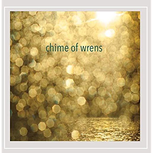CHIME OF WRENS (CDRP)