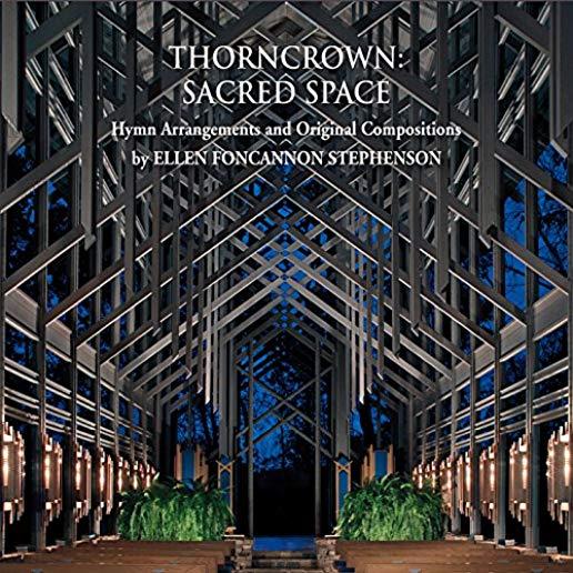 THORNCROWN: SACRED SPACE