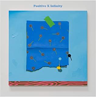 POSITIVE TIMES INFINITY / VARIOUS