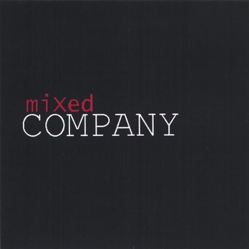 MIXED COMPANY