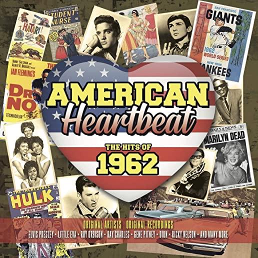 AMERICAN HEARTBEAT: HITS OF 1962 / VARIOUS