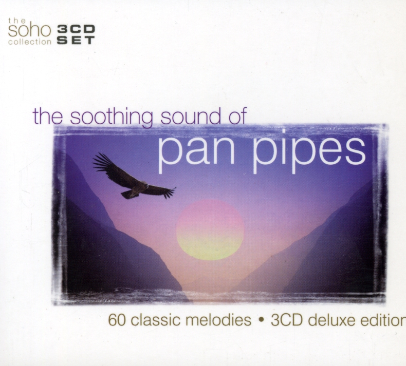 SOOTHING SOUND OF PAN PIPES / VARIOUS (UK)