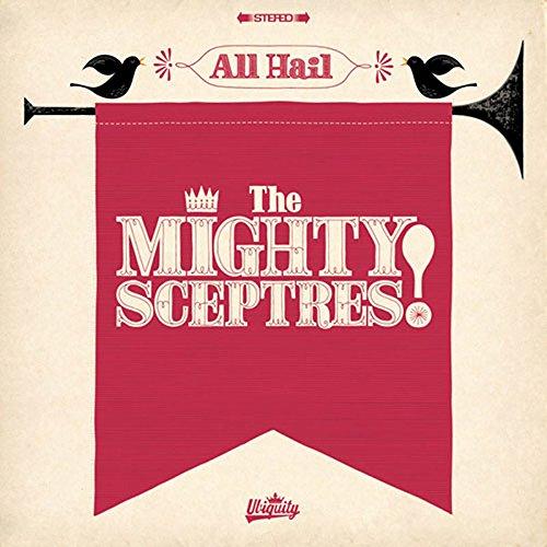 ALL HAIL THE MIGHTY SCEPTRES