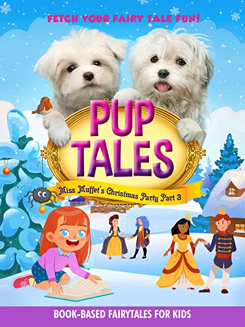 PUP TALES MISS MUFFET'S CHRISTMAS PARTY PART 3