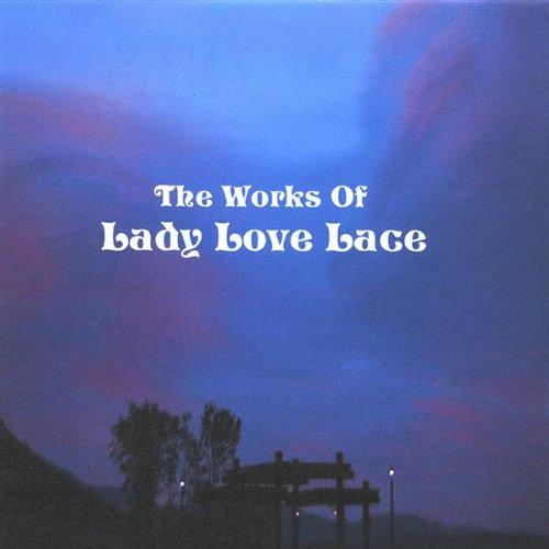 WORKS OF LADY LOVE LACE (CDR)