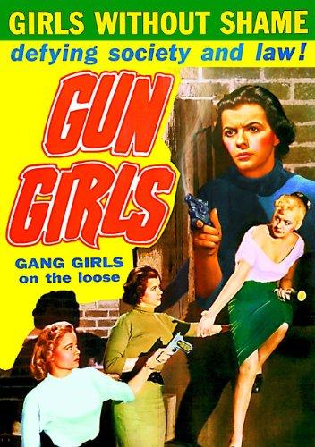 GUN GIRLS / (B&W)