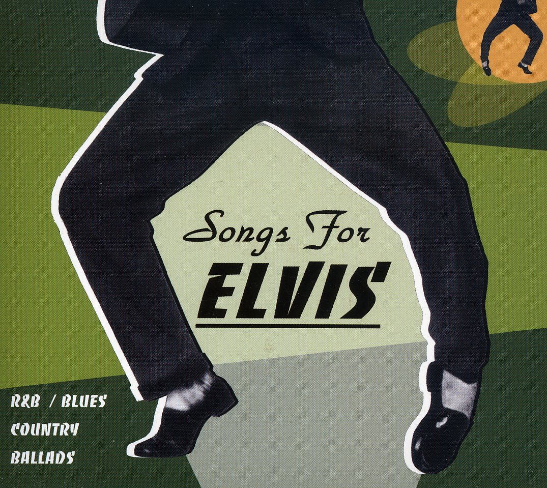 SONGS FOR ELVIS (FRA)