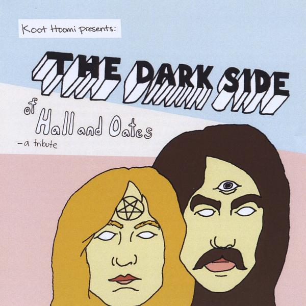 DARK SIDE OF HALL & OATES-A TRIBUTE