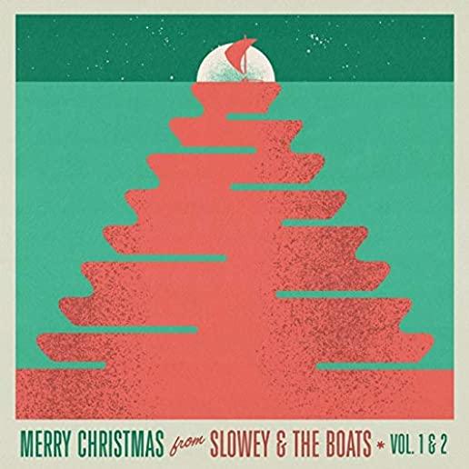 MERRY CHRISTMAS FROM SLOWEY & THE BOATS VOL 1 & 2