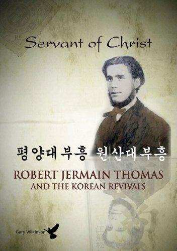 SERVANT OF CHRIST (KOREAN REVIVALS)