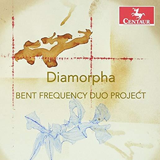 DIAMORPHA: BENT FREQUENCY DUO PROJECT