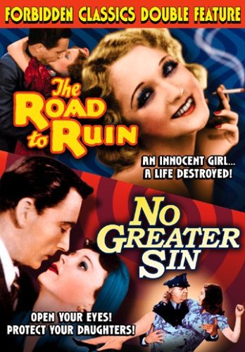 NO GREATER SIN / ROAD TO RUIN (ADULT) / (B&W MOD)