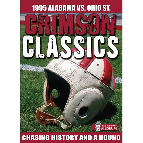 CRIMSON CLASSICS: 1995 ALABAMA VS OHIO STATE