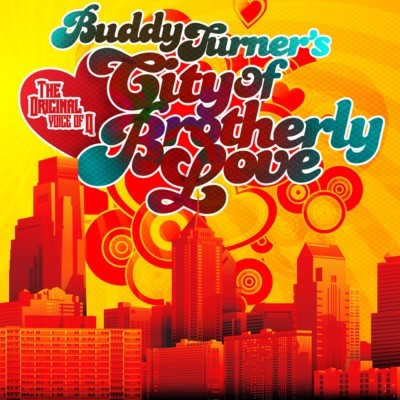 BUDDY TURNER'S CITY OF BROTHERLY LOVE / VAR (MOD)
