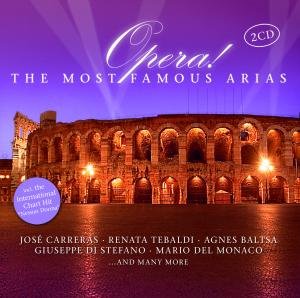 OPERA THE MOST FAMOUS ARIAS / VARIOUS