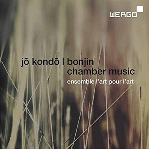 JO KONDO & BONJIN: CHAMBER MUSIC