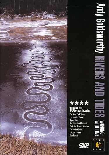 RIVERS & TIDES: ANDY GOLDSWORTHY - WORKING WITH