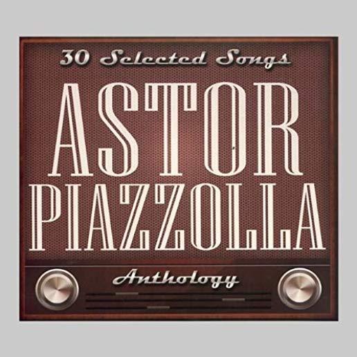 ASTOR PIAZZOLLA-30 SELECTED SONGS (ARG)