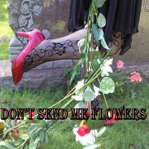 DON'T SEND ME FLOWERS (CDR)