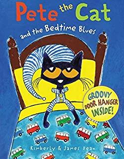 PETE THE CAT AND THE BEDTIME BLUES (HCVR) (ILL)