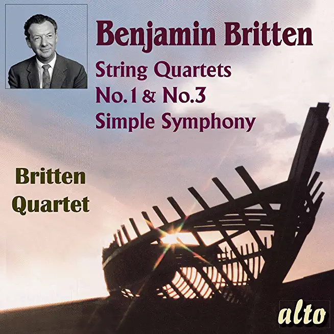 BENJAMIN BRITTEN (1913-1976) STR QRTS 1 & 3 SIMPLE