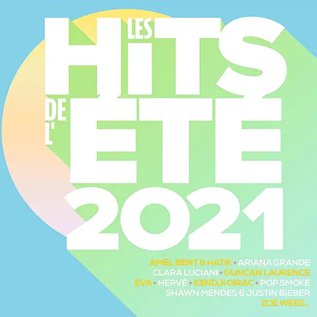 LES HITS DE L'ETE 2021 / VARIOUS (FRA)