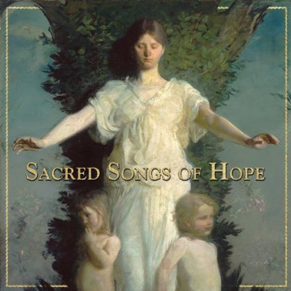 SACRED SONGS OF HOPE / VARIOUS