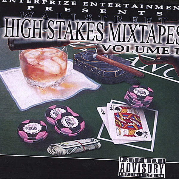 HIGH STAKES MIXTAPES 1