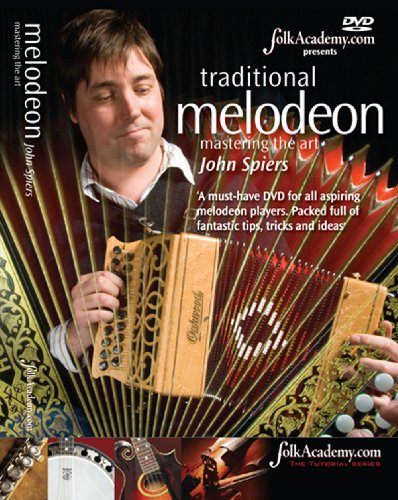 TRADITIONAL MELODEON MASTERING THE ART