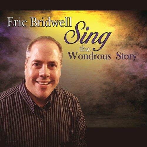 SING THE WONDROUS STORY (CDR)