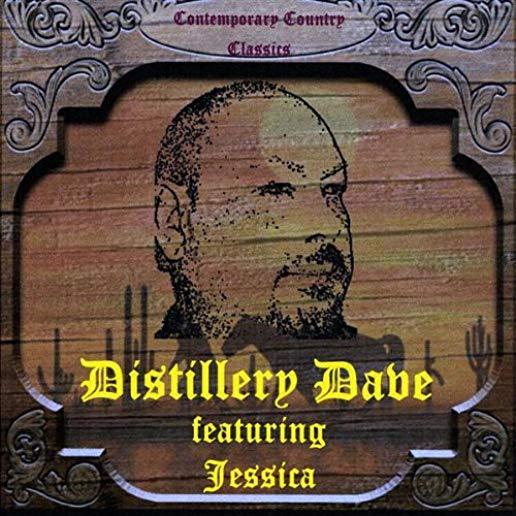 DISTILLERY DAVE FEATURING JESSICA (CDR)