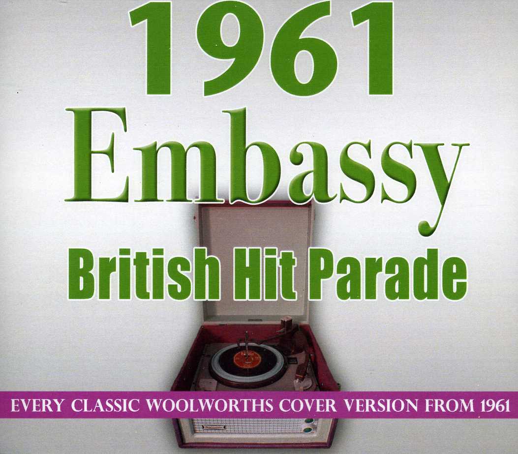 EMBASSY BRITISH HIT PARADE 1961 / VARIOUS