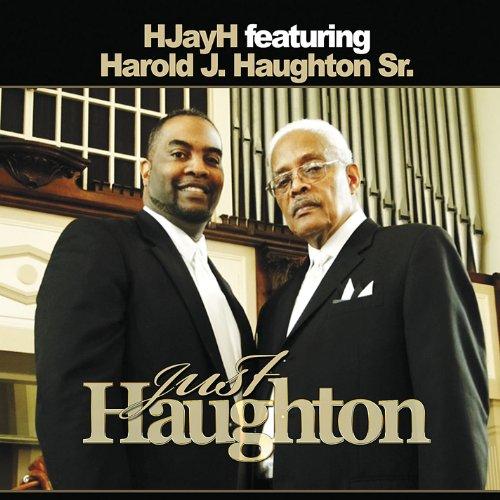 JUST HAUGHTON (FEAT. HAROLD J. HAUGHTON SR.)