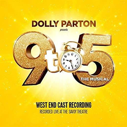 9 TO 5 THE MUSICAL: WEST END CAST RECORDING (UK)