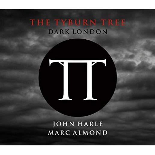 TYBURN TREE: DARK LONDON