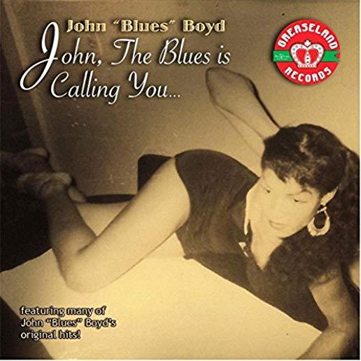 JOHN THE BLUES IS CALLING YOU (CDRP)