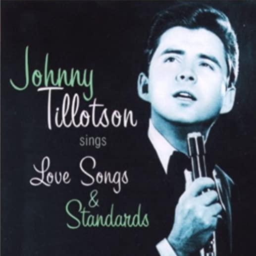 JOHNNY TILLOTSON SINGS LOVE SONGS & STANDARDS