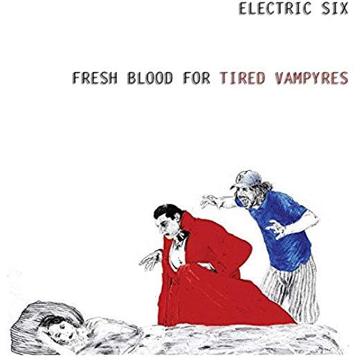 FRESH BLOOD FOR TIRED VAMPYRES