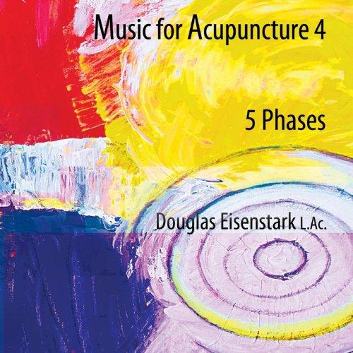 MUSIC FOR ACUPUNCTURE 4-PHASES (CDR)