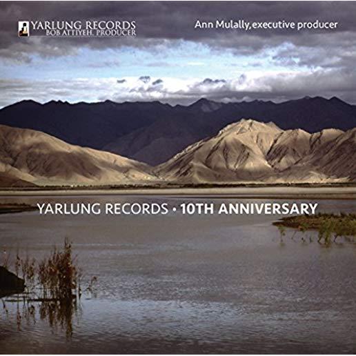 YARLUNG RECORDS - 10TH ANNIVERSARY (ANIV)