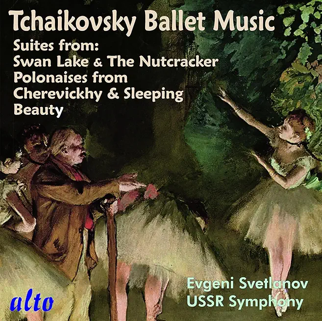 TCHAIKOVSKY: BALLET MUSIC