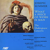 WHAT A PIECE OF WORK IS MAN: SHAKESPEARE CONCERTS