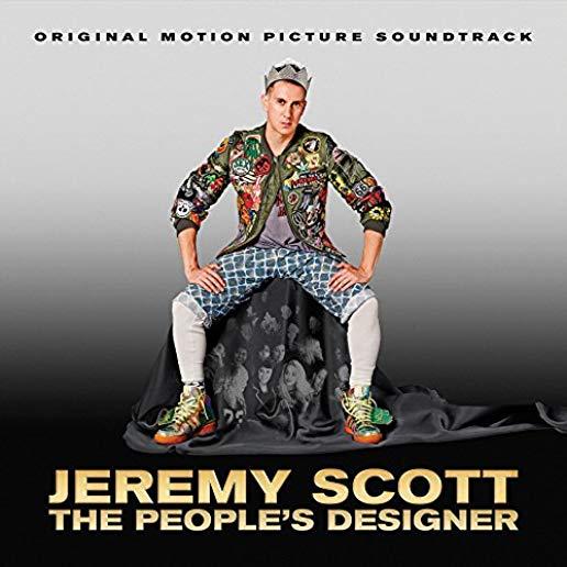 JEREMY SCOTT: THE PEOPLE'S DESIGNER / O.S.T.