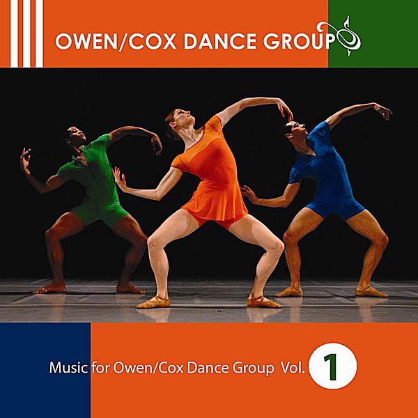 MUSIC FOR OWEN/COX DANCE GROUP 1