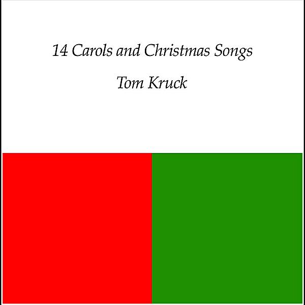 14 CAROLS & CHRISTMAS SONGS