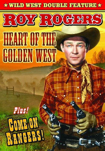 HEART OF THE GOLDEN WEST & COME ON RANGER / (B&W)